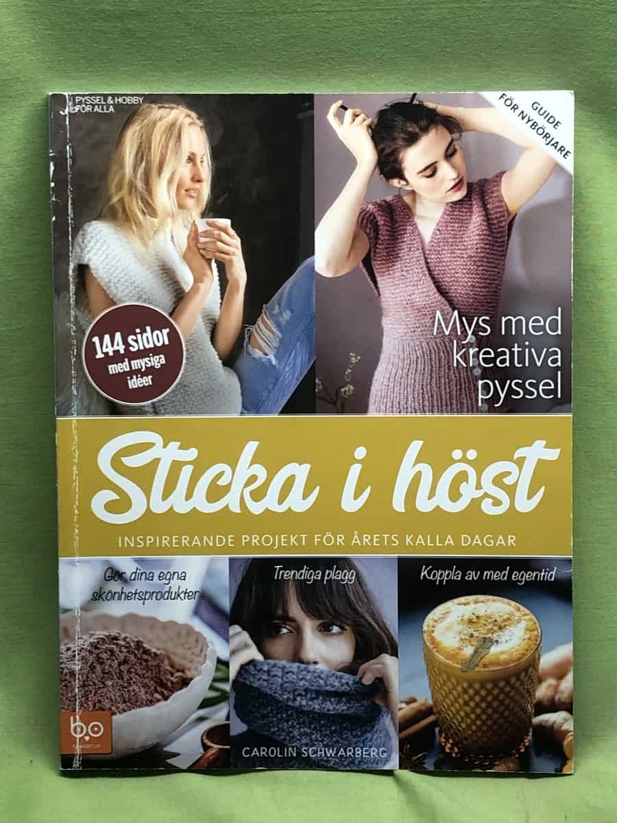 Carolin Schwarberg7 Sofia Lindén : Sticka i höst - inspirerande projekt för årets kalla dagar