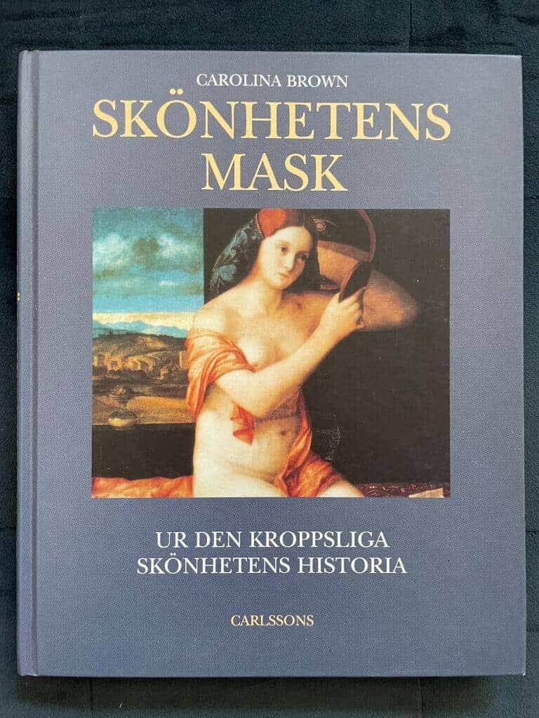 Carolina Brown : Skönhetens mask