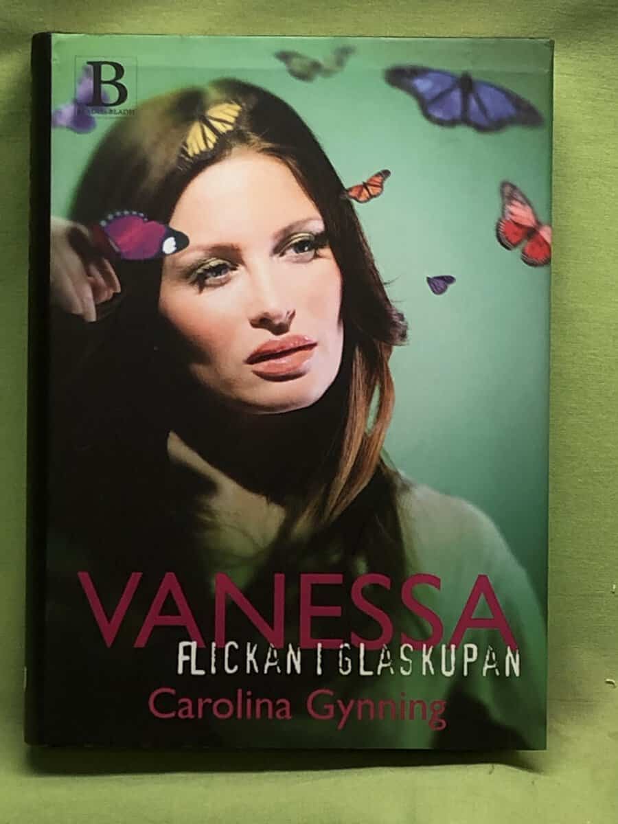 Carolina Gynning : Vanessa - flickan i glaskupan