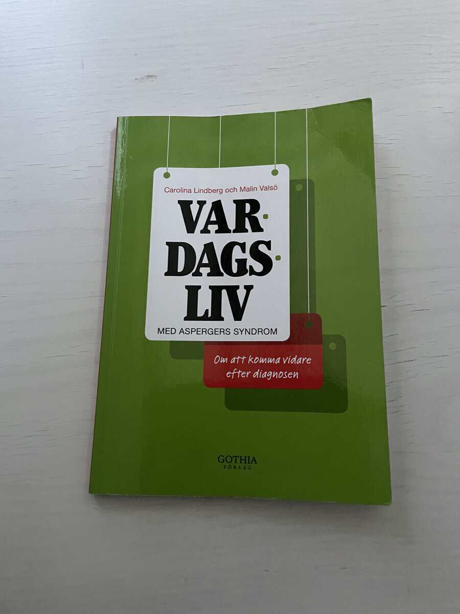 Carolina Lindberg Wiman : Vardagsliv med Aspergers syndrom