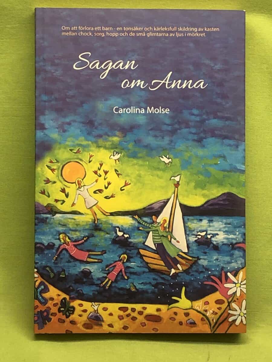 Carolina Molse : Sagan om Anna