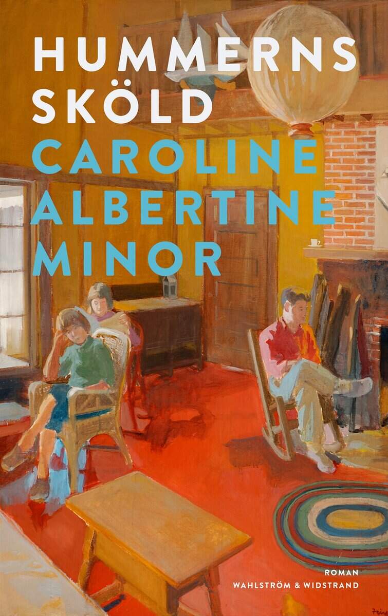 Caroline Albertine Minor : Hummerns sköld