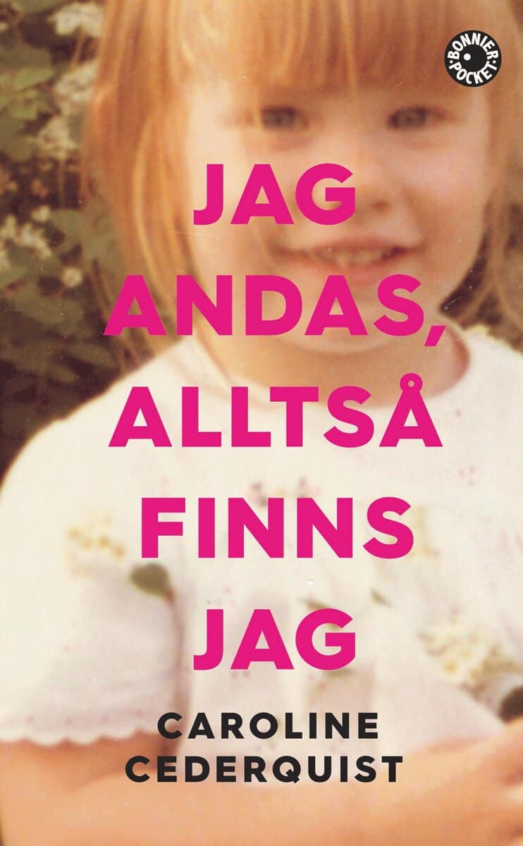 Caroline Cederquist : Jag andas, alltså finns jag