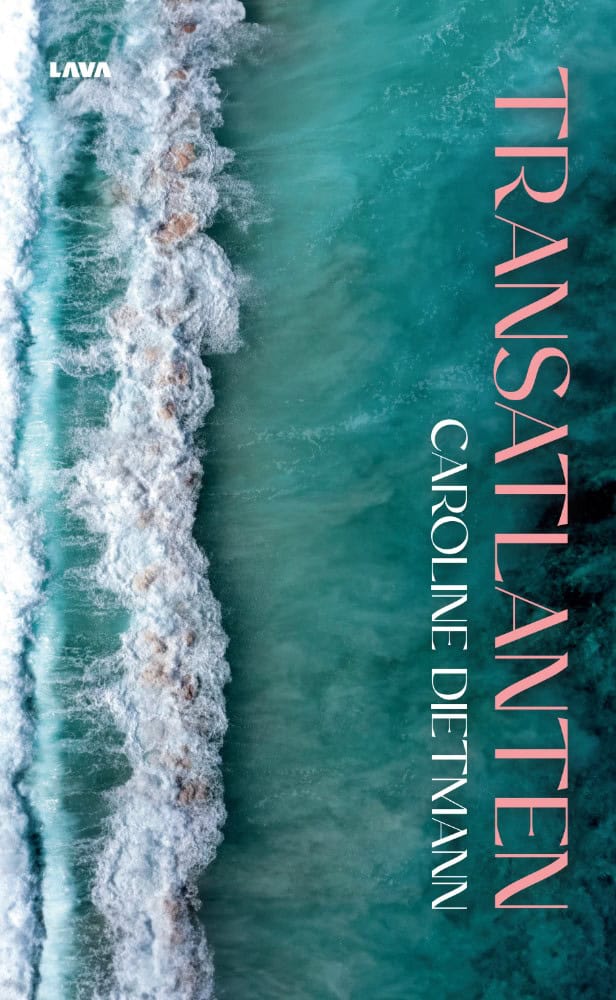 Caroline Dietmann : Transatlanten