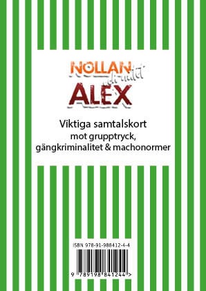 Caroline Engvall : Alex : viktiga samtalskort mot grupptryck, gängkriminalitet och machonormer