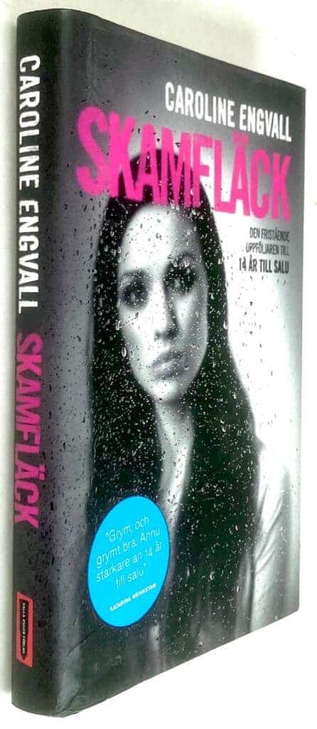 Caroline Engvall : Skamfläck