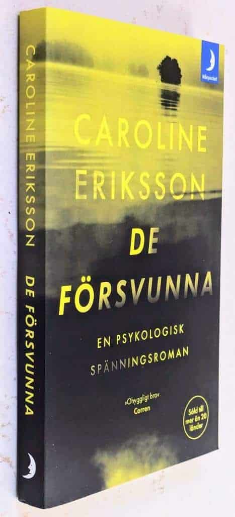 Caroline Eriksson : De försvunna