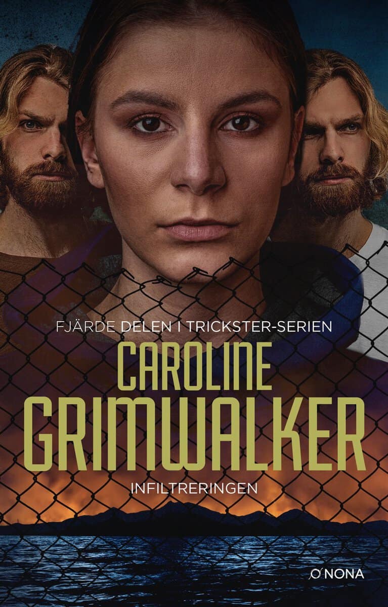 Caroline Grimwalker : Infiltreringen