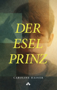 Caroline Hainer : Der Esel-Prinz