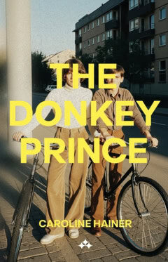 Caroline Hainer : The donkey prince