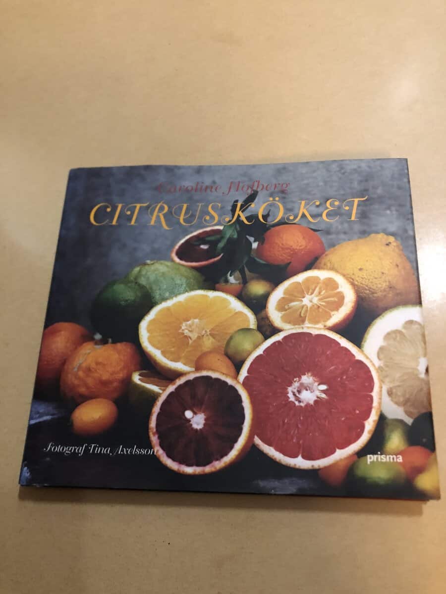 Caroline Hofberg : Citrusköket