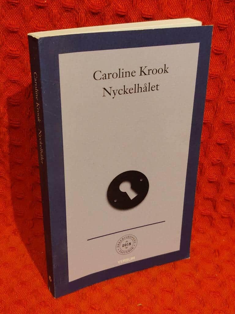 Caroline Krook : Nyckelhålet