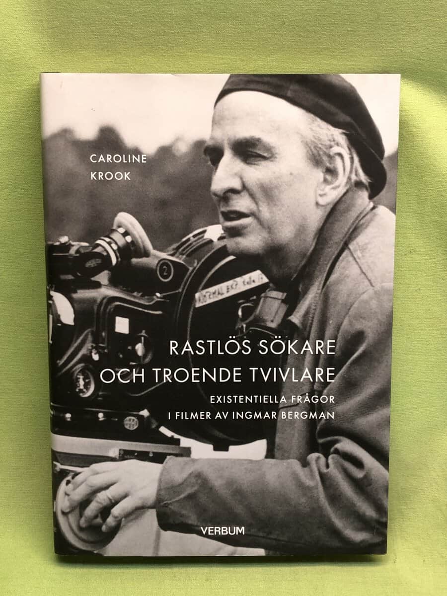 Caroline Krook : Rastlös sökare och troende tvivlare