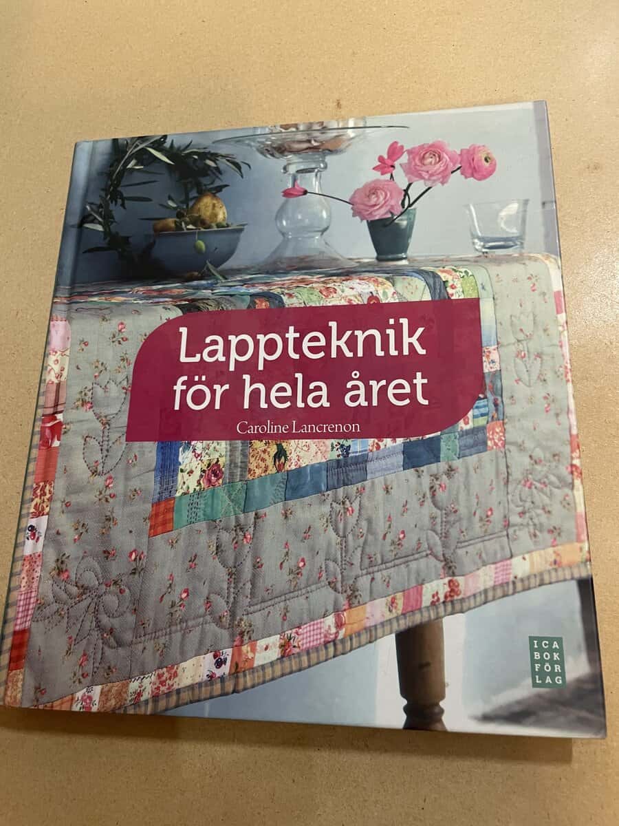Caroline Lancrenon : Lappteknik för hela året