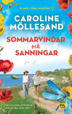 Caroline Möllesand : Sommarvindar och sanningar