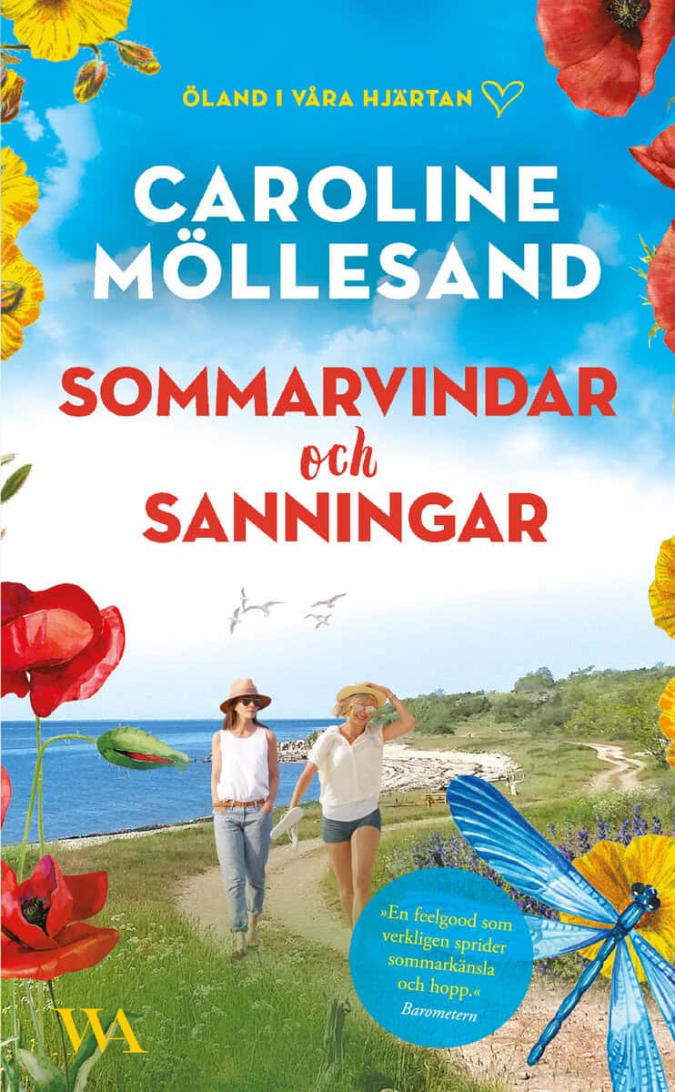 Caroline Möllesand : Sommarvindar & sanningar