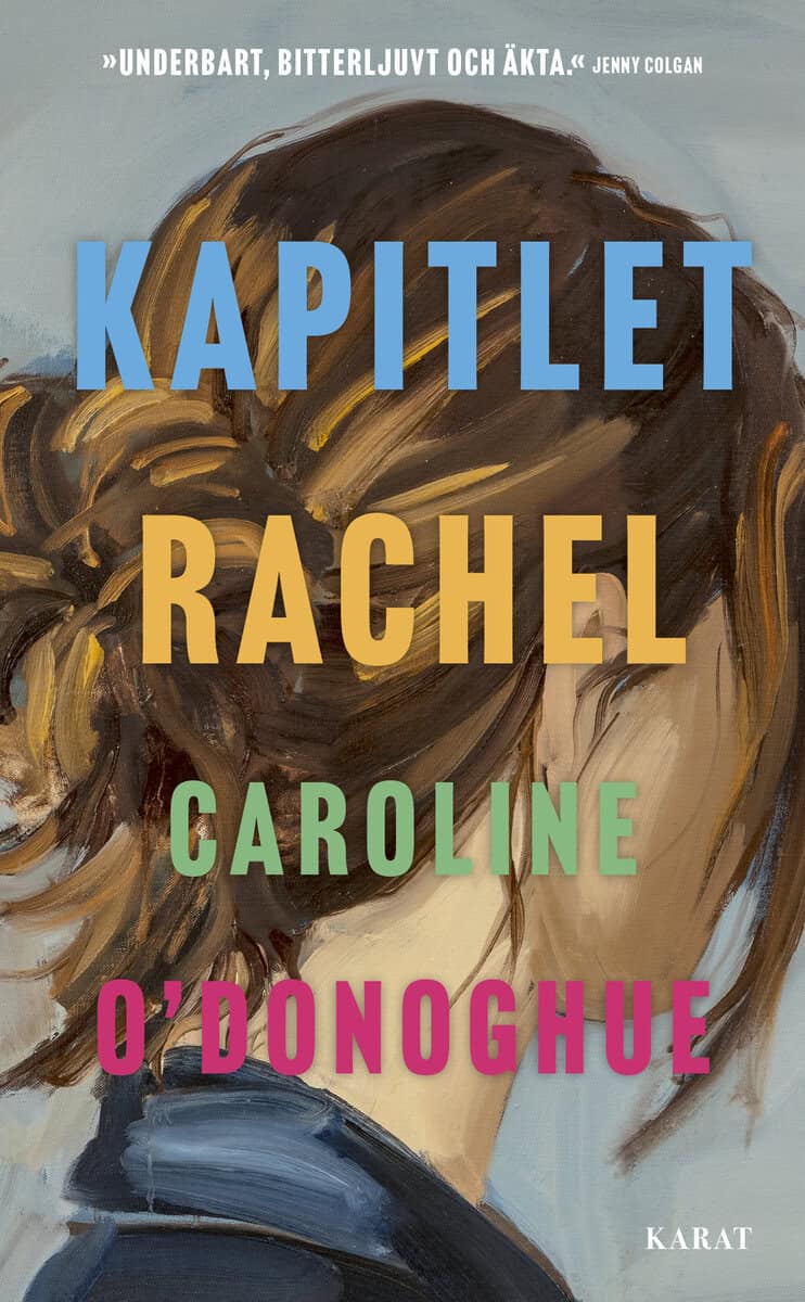 Caroline O'Donoghue : Kapitlet Rachel