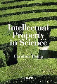 Caroline Pamp : Intellectual Property in Science