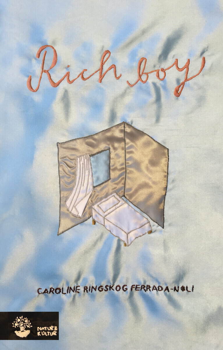 Caroline Ringskog Ferrada-Noli : Rich boy