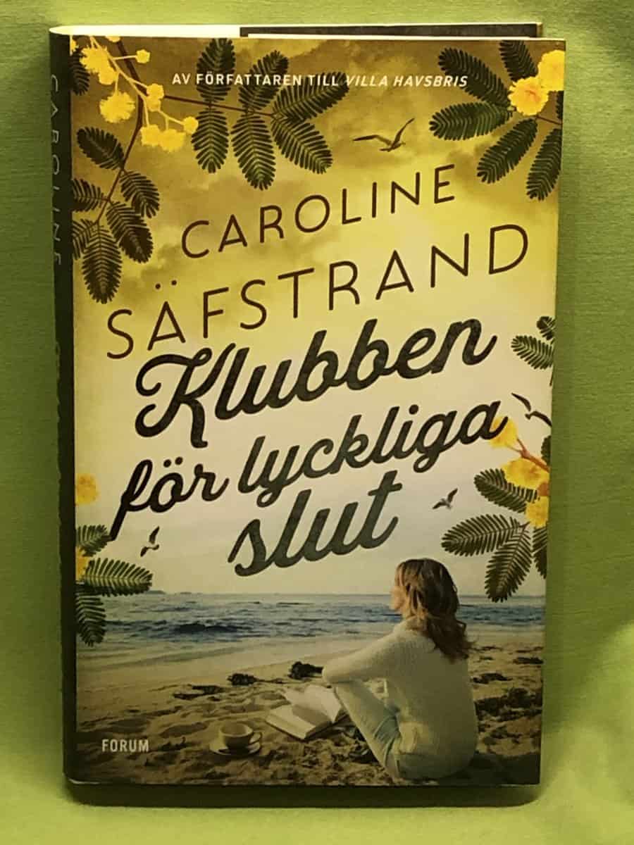 Caroline Säfstrand : Klubben för lyckliga slut