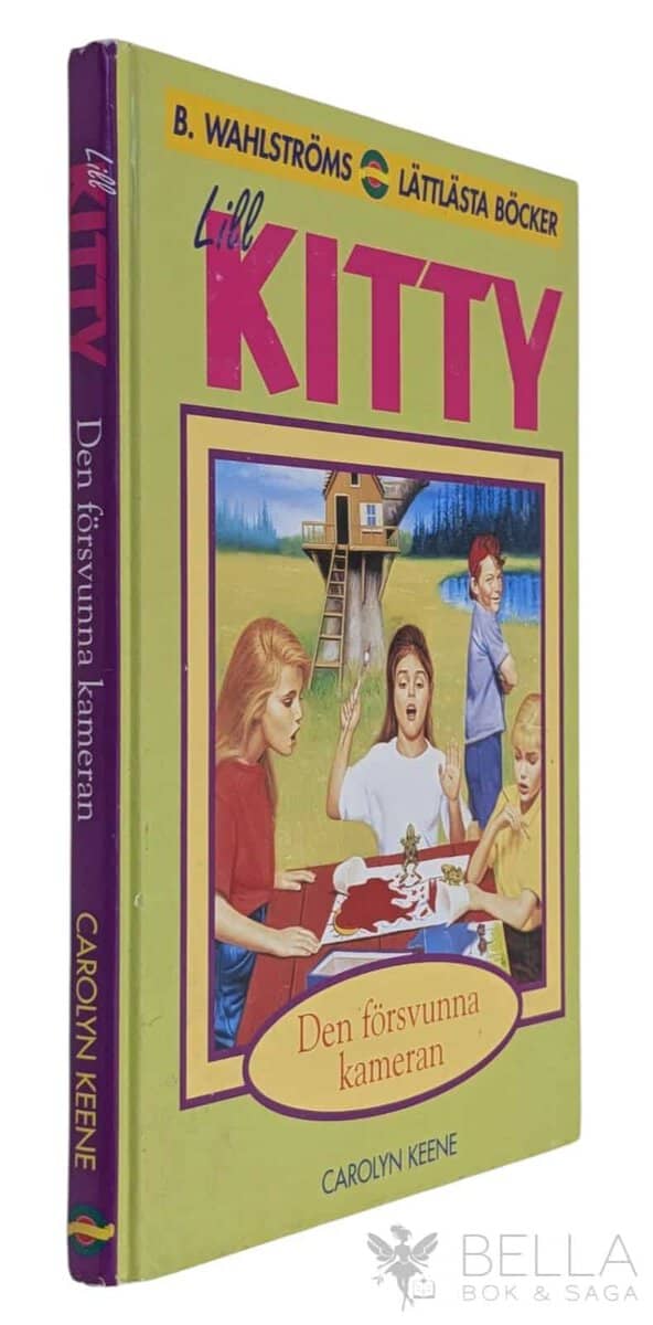 Carolyn Keene : Den försvunna kameran - Lill-Kitty