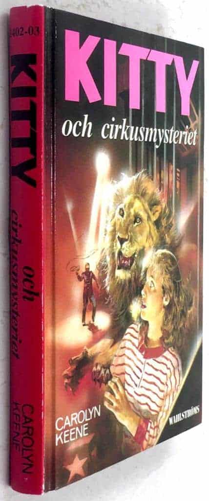 Carolyn Keene : Kitty och cirkusmysteriet