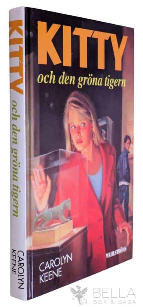 Carolyn Keene : Kitty och den gröna tigern