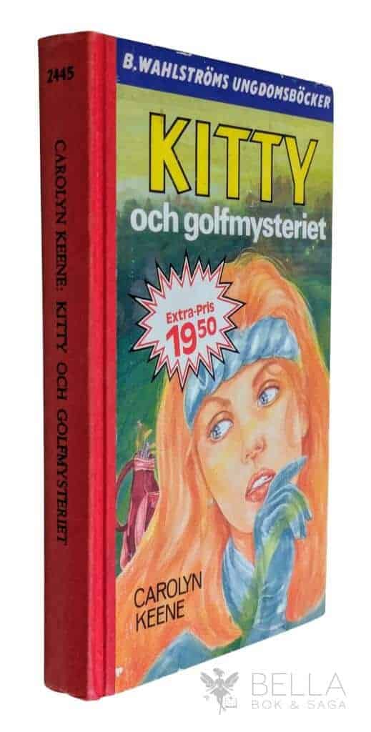 Carolyn Keene : Kitty och golfmysteriet