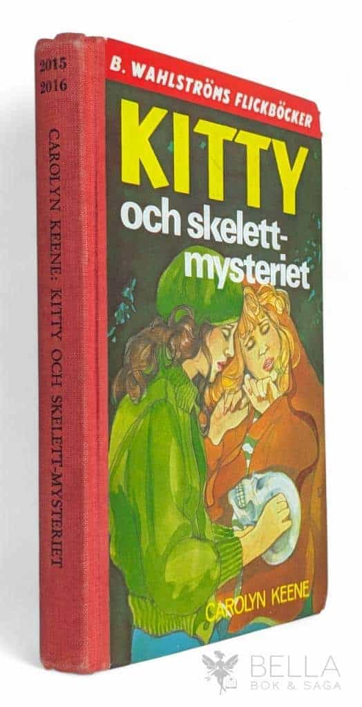 Carolyn Keene : Kitty och skelettmysteriet