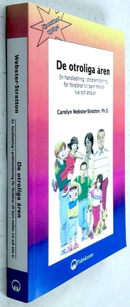 Carolyn Webster-Stratton : De otroliga åren