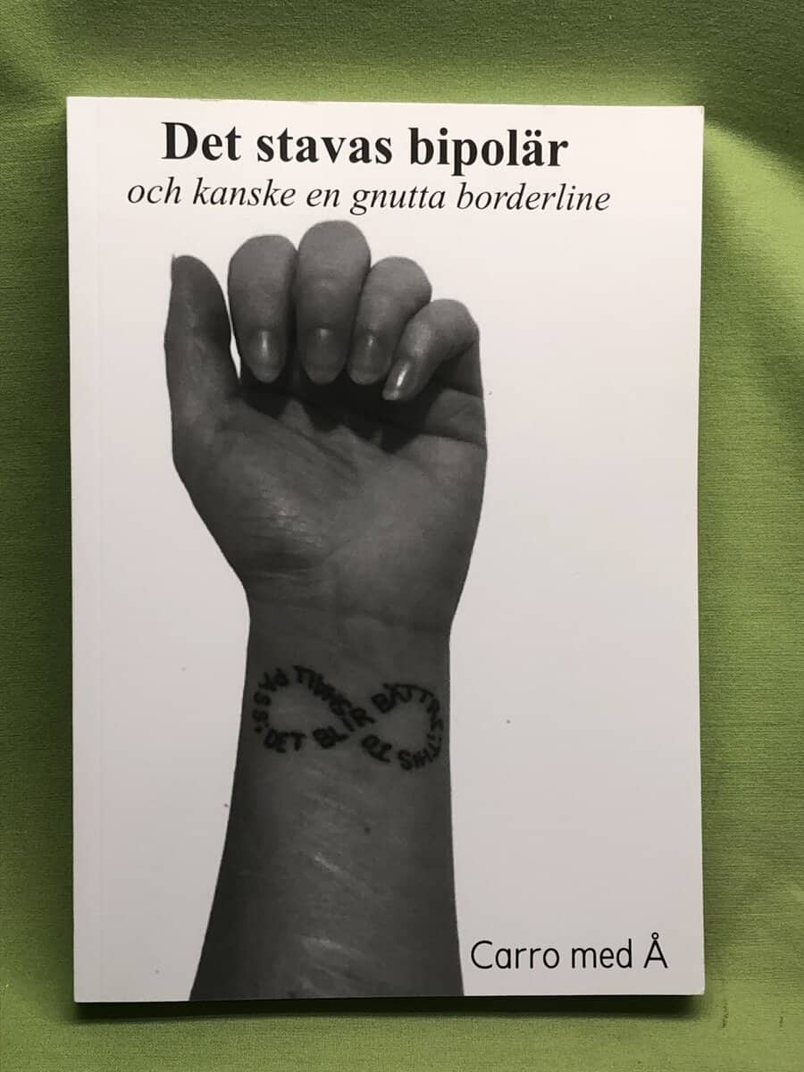 Carrå : Det stavas bipolär och kanske en gnutta borderline