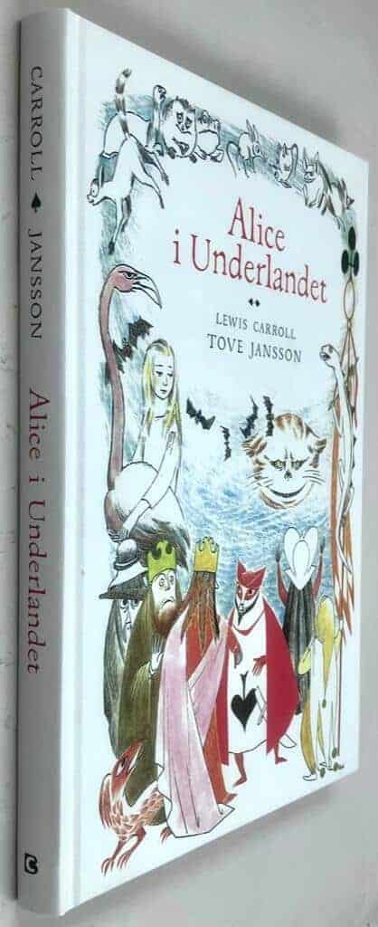 Carroll, Lewis ; Jansson, Tove : Alice i Underlandet