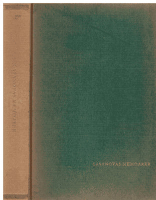 Casanova : Jacques Casanova De Seingalts memoare Tiden 1725 - omkring 1745