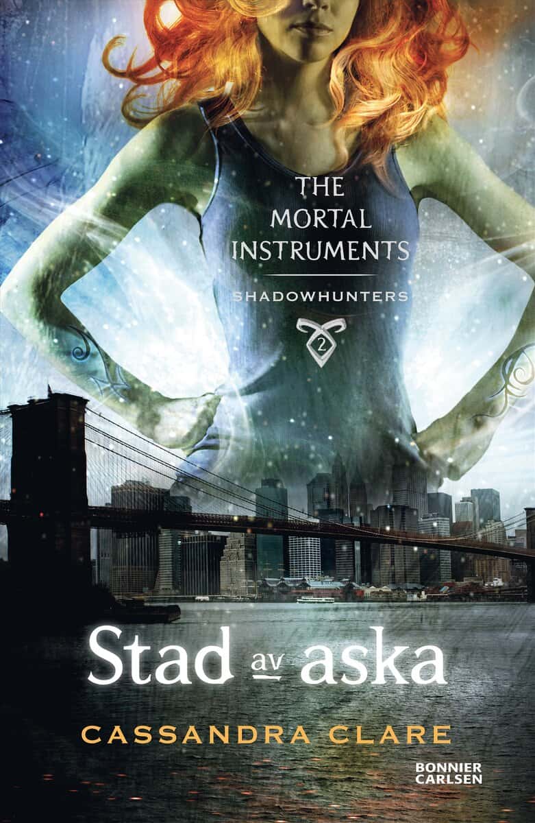 Cassandra Clare : Stad av aska
