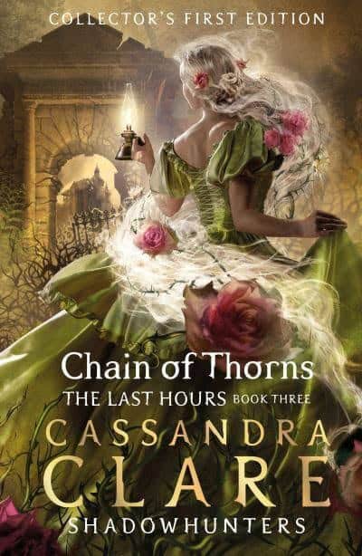 Cassandra Clare : The Last Hours