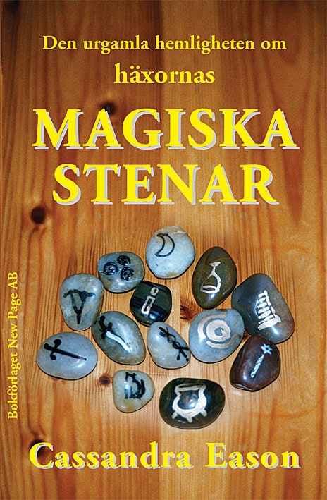 Cassandra Eason : Den urgamla hemligheten om häxornas magiska stenar