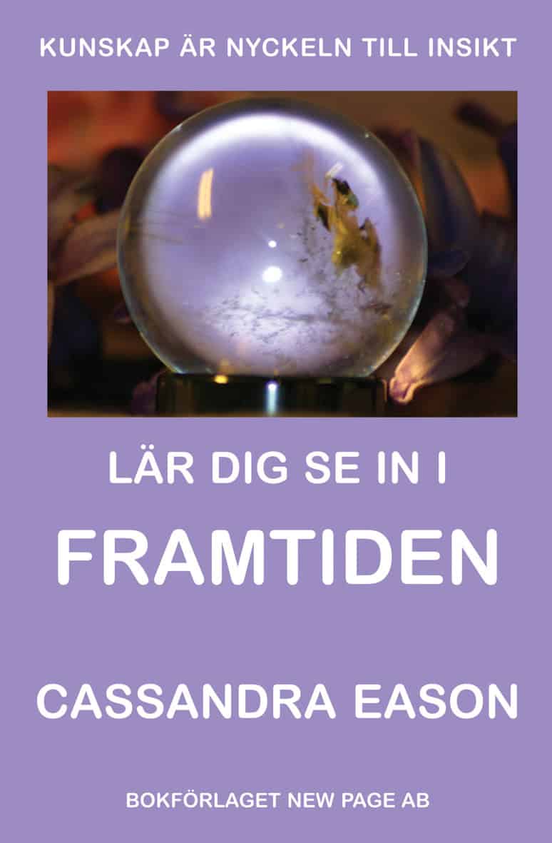 Cassandra Eason : Lär dig se in i framtiden