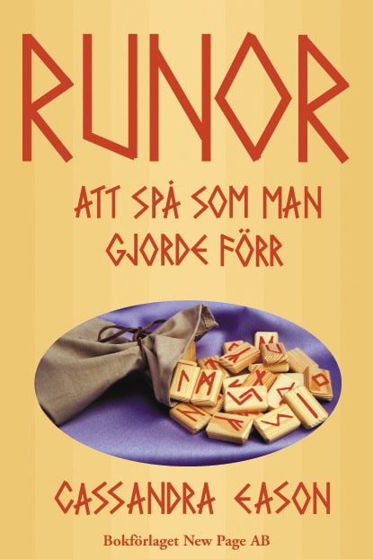 Cassandra Eason : Runor : Att spå som man gjorde förr