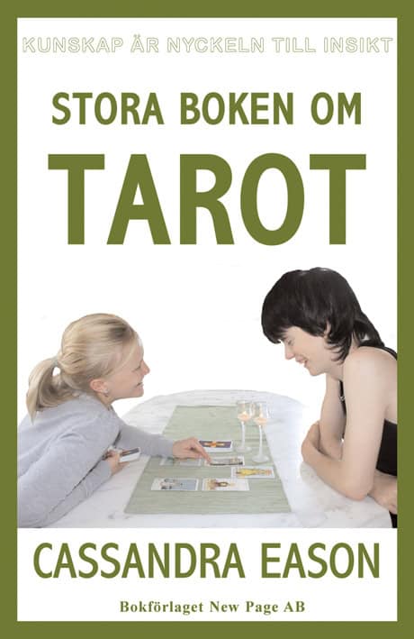 Cassandra Eason : Stora boken om tarot
