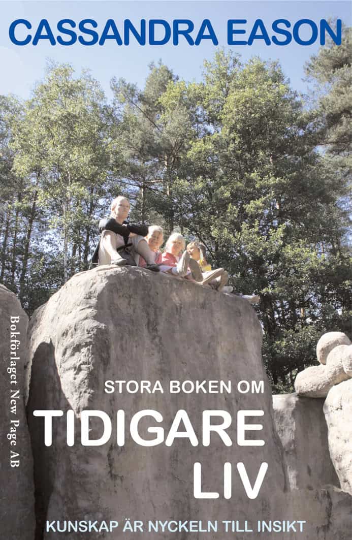 Cassandra Eason : Stora boken om tidigare liv