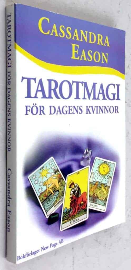 Cassandra Eason : Tarotmagi för dagens kvinnor