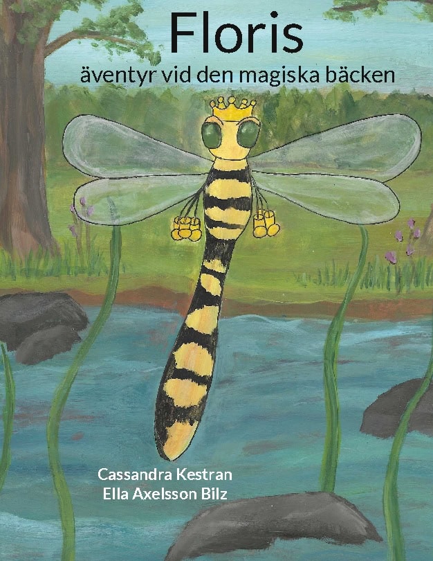 Cassandra Kestran : Floris äventyr vid den magiska bäcken