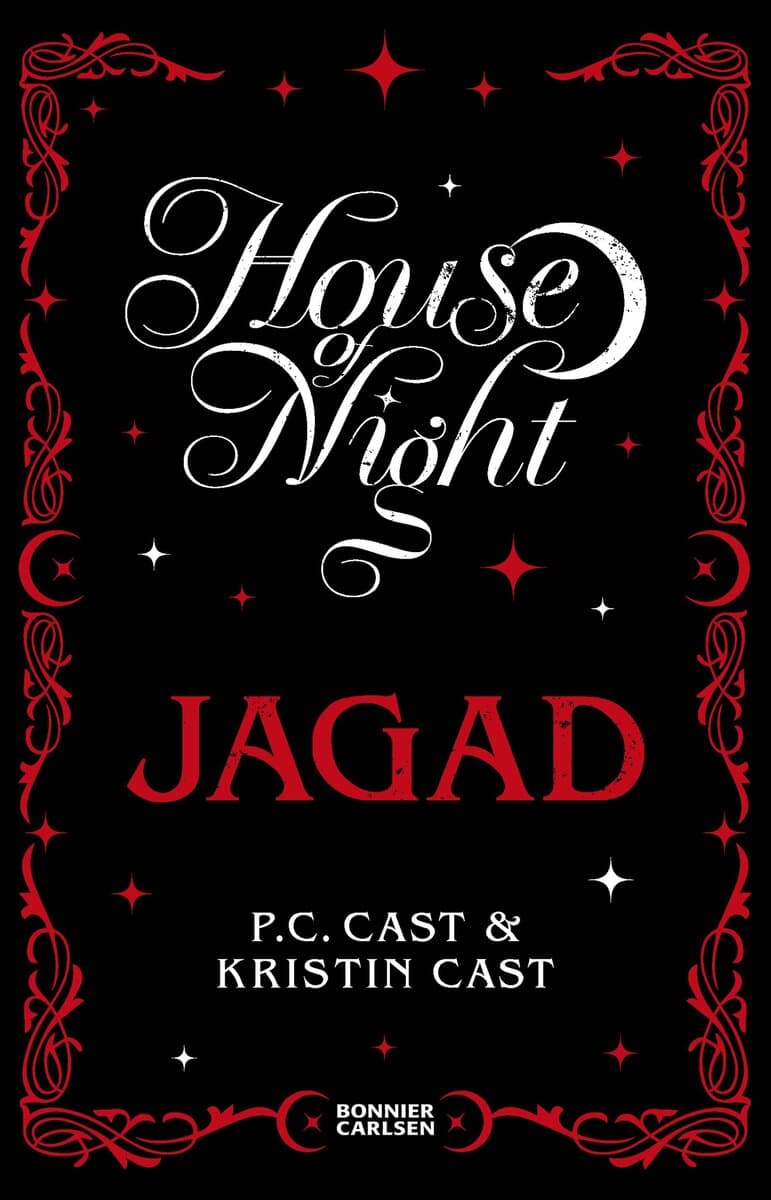 Cast, P.C. ; Cast, Kristin : Jagad
