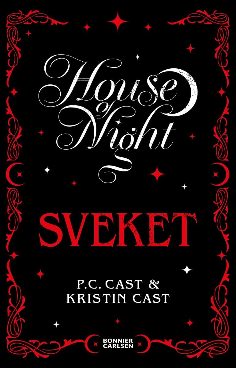 Cast, P.C. ; Cast, Kristin : Sveket