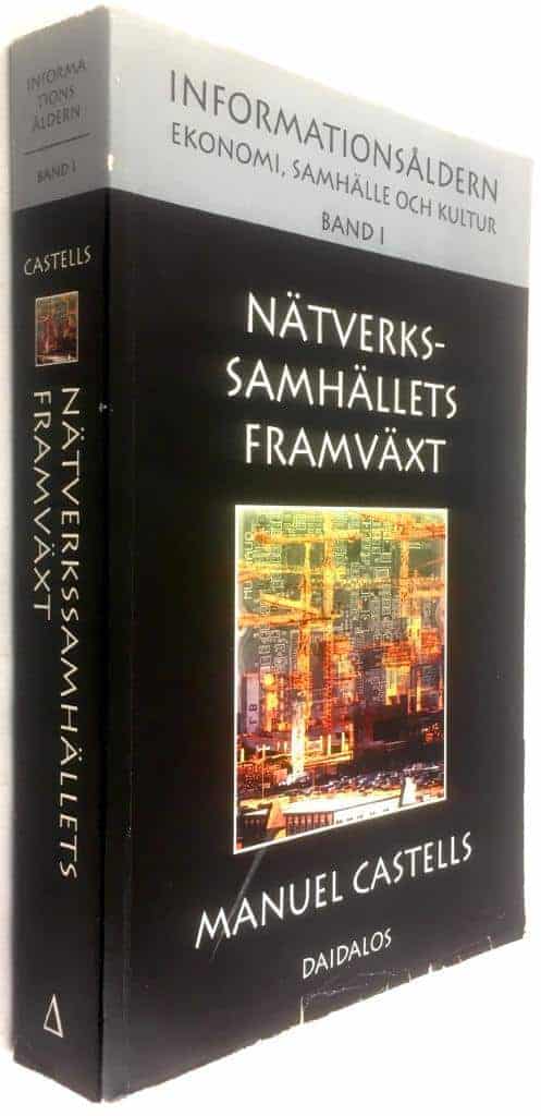 Castells, Manuel ; Sandin, Gunnar : Informationsåldern