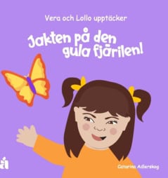 Catarina Adlerskog : Jakten på den gula fjärilen!