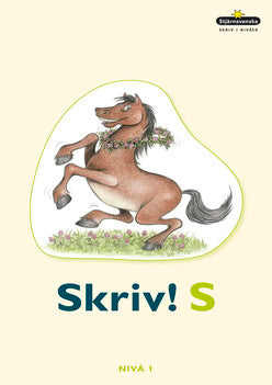 Catarina Heringslack : Stjärnsvenska Skriv i nivåer S Häfte 1 - Stjärnsvenska