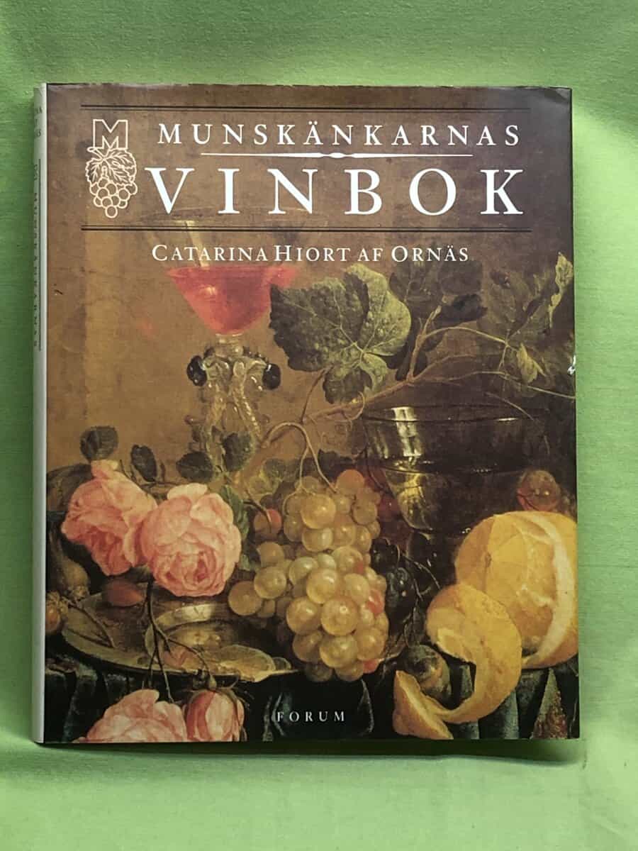 Catarina Hiort af Ornäs : Munskänkarnas vinbok