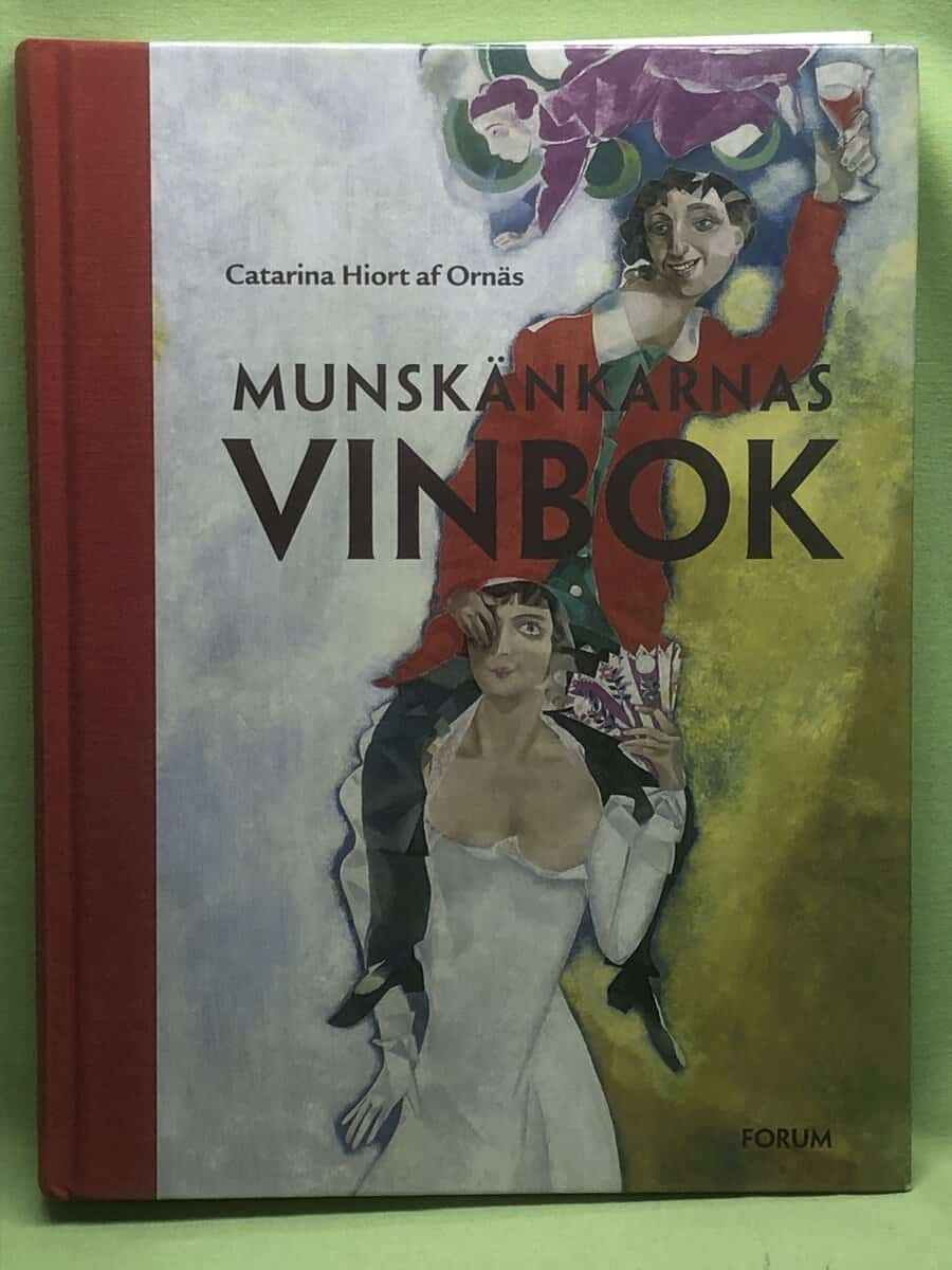 Catarina Hiort af Ornäs : Munskänkarnas vinbok