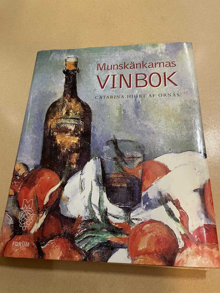 Catarina Hiort af Ornäs : Munskänkarnas vinbok